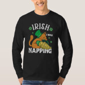 St. Patricks Day Cat i was napping_1 T-shirt (Voorkant)