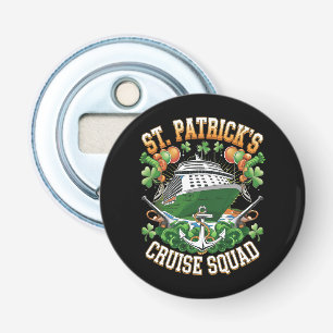 St Patrick's Day Cruise Squad 2025 Familie Matchin Button Flesopener