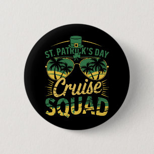 St Patrick's Day Cruise Squad Familie Matching Ronde Button 5,7 Cm
