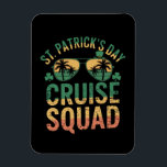 St Patrick's Day Cruise Squad Grappige Familie Mat Magneet<br><div class="desc">St Patrick's Day Cruise Squad Funny Family Matching</div>