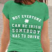 St. Patrick's Day Designated Driver T-shirt
