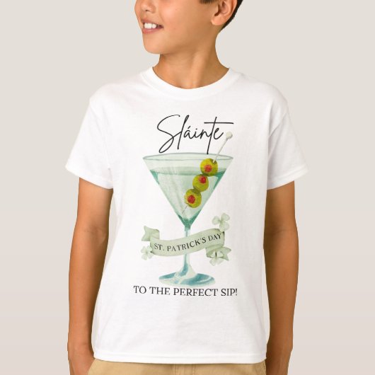 St Patricks Day Dirty Martini Slainte Naar De Perf T-shirt (Voorkant)