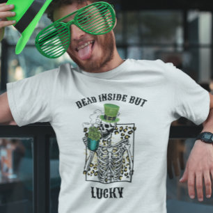 St. Patrick's Day Dood van Binnen maar Gelukkig Sk T-shirt