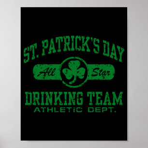 St Patricks Day Drank Team T-shirt  Poster