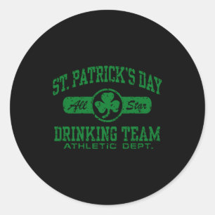 St Patricks Day Drank Team T Shirt Ronde Sticker