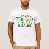 St. Patrick's Day Drink als een Gallagher Shirt (Voorkant)