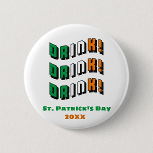 St. Patrick's Day Drink Irish Funny Green Oranje Ronde Button 5,7 Cm