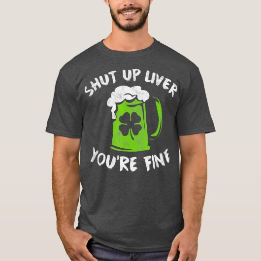 St Patricks Day Drink kop omhoog Lever Youre T-shirt (Voorkant)