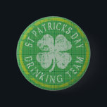 St Patricks Day Drink Team Button<br><div class="desc">St Patricks Day Drink teamButtonnen,  stickers,  mokken en meer Ierse Drink teamitems.</div>