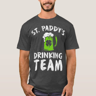 St Patricks Day Drink Team Mannen Groep Squad T-shirt