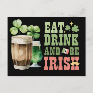 St. Patrick's Day Eat Drink and Be Irish Feestdagenkaart