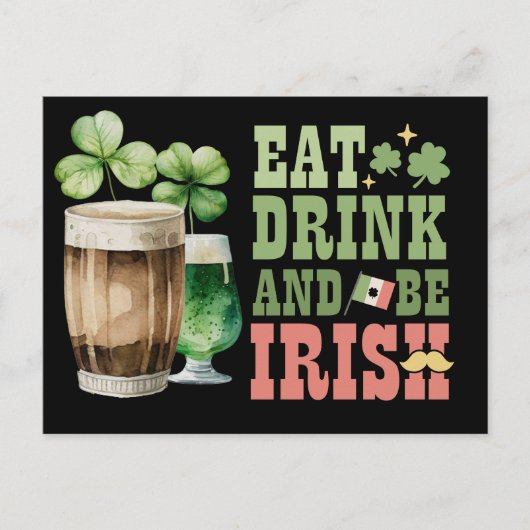 St. Patrick's Day Eat Drink and Be Irish Feestdagenkaart (Voorkant)