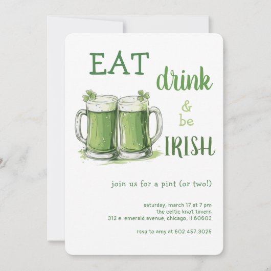St. Patricks Day Eet Drink Be Irish Beer Party Kaart (Voorkant)