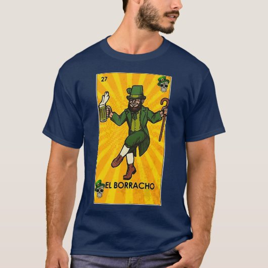 St. Patricks Day El Borracho Retro  T-shirt (Voorkant)