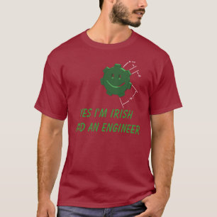 St. Patricks Day, Engineering Gear...T-shirt T-shirt