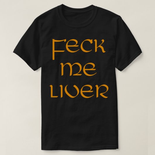 St Patricks Day Feck Me Lever T-shirt (Design voorkant)
