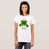 St. Patrick's Day Feeling Lucky Clovers T-shirt (Voorkant volledig)