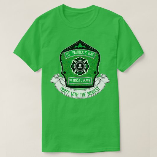 St Patricks Day Firefighter Pennsylvania Bravest T T-shirt (Design voorkant)