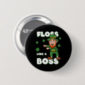 St Patricks Day Flossen als een baas Leprechaun Jo Ronde Button 5,7 Cm (Voorkant /achterkant)