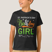 St Patricks Day for Birthday Girl St Pattys Day T-shirt (Voorkant)