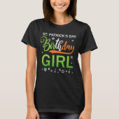 St Patricks Day for Birthday Girl St Pattys Day T-shirt (Voorkant)