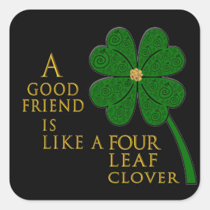 St. Patrick's Day Four Leaf Clover Good Friends Vierkante Sticker