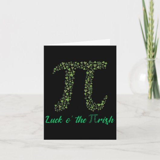 St Patricks Day Funny Pi Luck O' The Pi-Irish Gift Kaart (Voorkant)