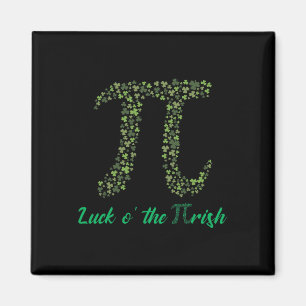St Patricks Day Funny Pi Luck O' The Pi-Irish Gift Magneet