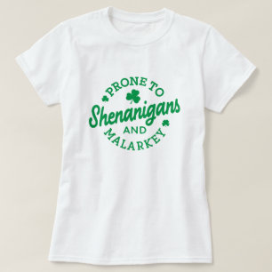 St Patrick's Day, gevoelig voor Shenanigans T-shirt