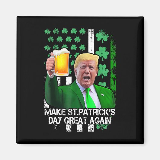St Patrick's Day geweldig weer grappige Trump met Magneet (Voorkant)