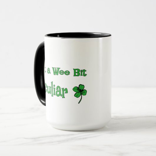 St. Patrick's Day, gewoon een Wee bit Peculiar Mok (Voorkant links)