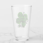 St Patrick's Day Glass with Quote Glas (Achterkant)