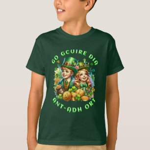st Patrick's day   Go gcuire Dia an t-ádh ort T-shirt