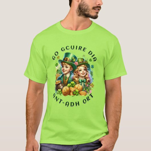st Patrick's day | Go gcuire Dia an t-ádh ort T-shirt (Voorkant)