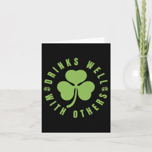St. Patricks Day Grappig Gezegde Quote Drink goed  Kaart