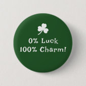 St. Patrick's Day, grappige tekst feestelijke knop Ronde Button 5,7 Cm (Voorkant)