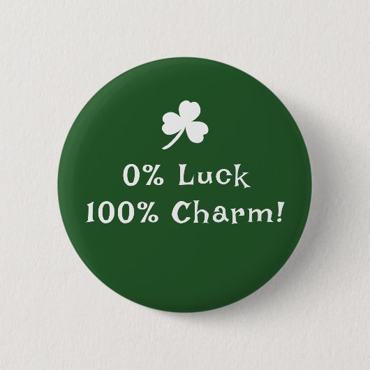 St. Patrick's Day, grappige tekst feestelijke knop Ronde Button 5,7 Cm (Voorkant)