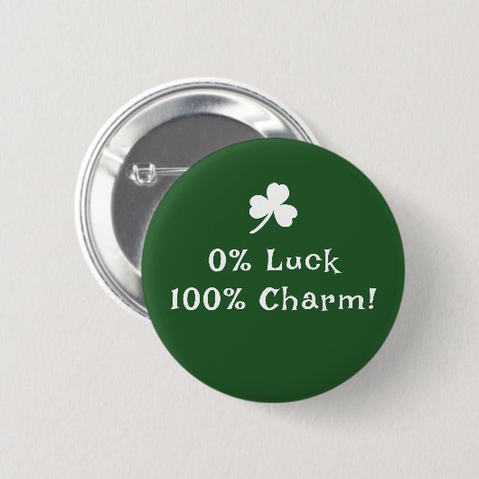 St. Patrick's Day, grappige tekst feestelijke knop Ronde Button 5,7 Cm (Voorkant /achterkant)