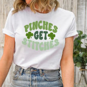 St Patrick's Day Groovy Pinches Get Stitches Shirt