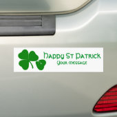 St Patrick's Day - haal Lucky 3 + 1 bladeren = 4 Bumpersticker (Op auto)