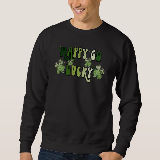 St Patricks Day Happy Go Lucky Shamrock Irish Retr Trui (Voorkant)