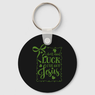 St. Patrick's Day heb geen geluk nodig, heb Jezus Sleutelhanger