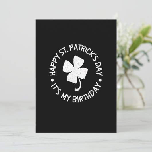 St. Patrick's Day Het is mijn geboortedag Shamrock Kaart (Staand voorkant)