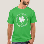St. Patrick's Day Het is mijn geboortedag Shamrock T-shirt (Voorkant)