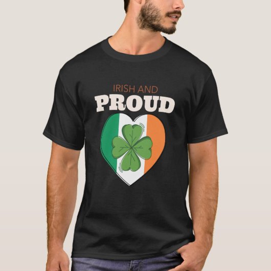 St Patricks Day Ireland Irish And Proud Ireland Fl T-shirt (Voorkant)