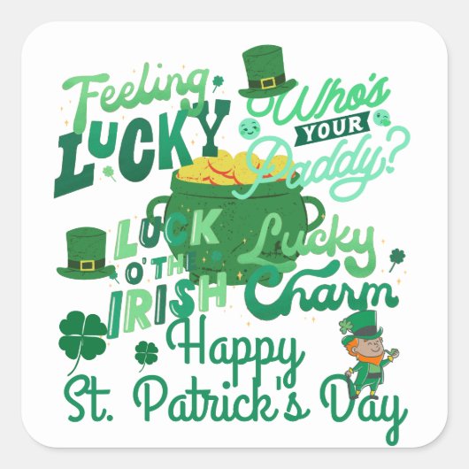 St. Patrick's Day Irish green luck Shamrock Vierkante Sticker (Voorkant)