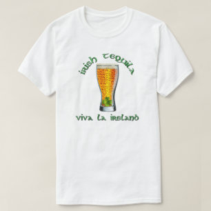 St. Patrick's Day - Irish Tequila, Viva la Ireland T-shirt