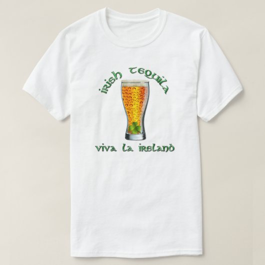 St. Patrick's Day - Irish Tequila, Viva la Ireland T-shirt (Design voorkant)