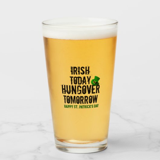 St Patrick's Day Irish Today hongarije over Tomorr Glas (Voorkant gevuld)