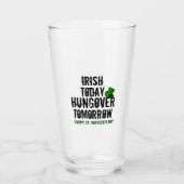 St Patrick's Day Irish Today hongarije over Tomorr Glas (Voorkant)